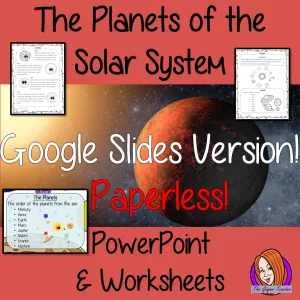 The Planets of the Solar System DIGITAL Lesson in Google Slides™